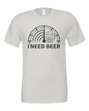 Mens Plus Size I Need Beer Crew Neck Graphic Tee